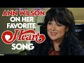 What is Ann Wilson's  FAVORITE Heart song AND It's Story | Premium | Professor of Rock