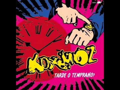 Koxmoz - Borrachito Borrachon