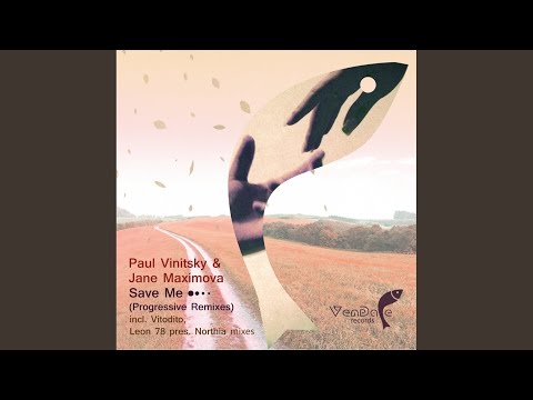 Save Me (Leon 78 pres. Northia Remix)