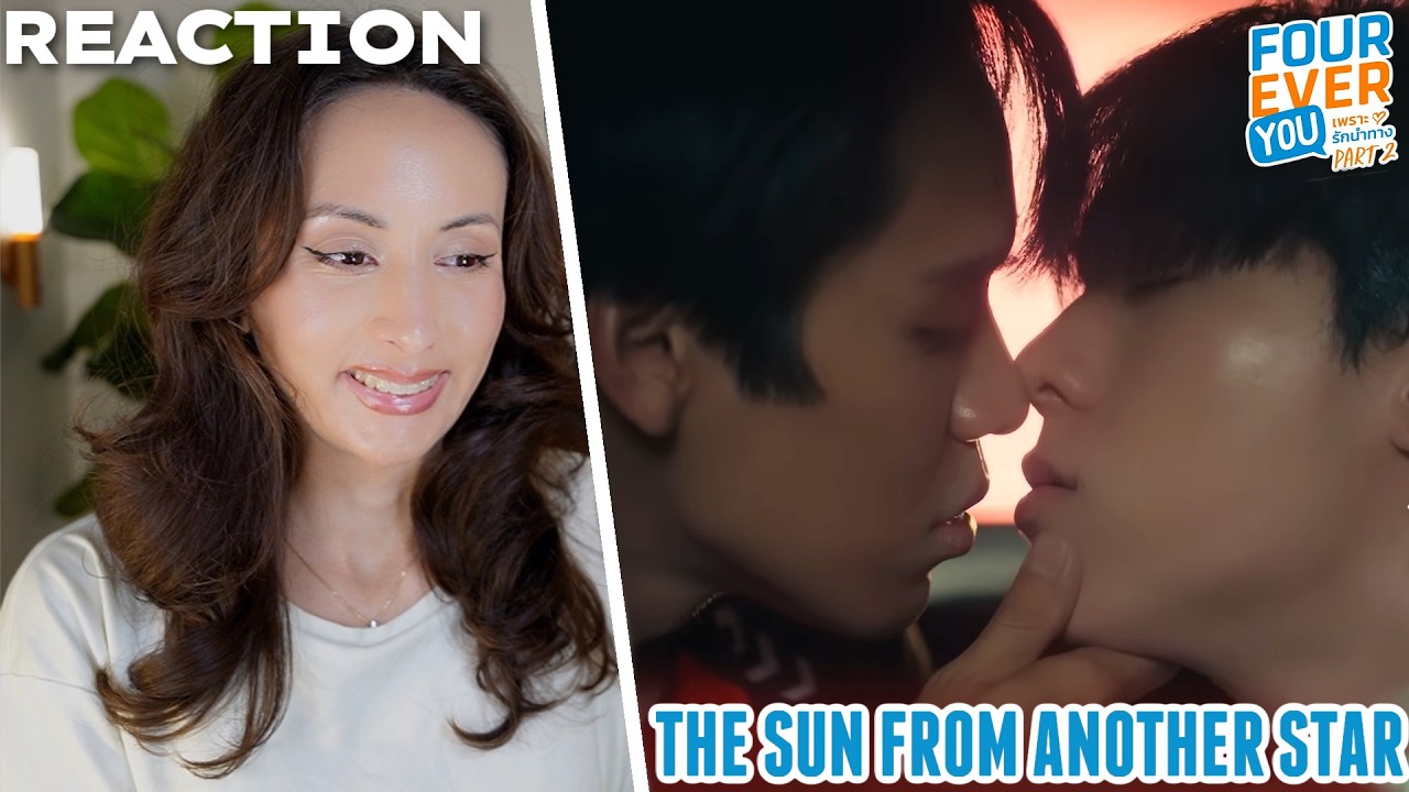 The Sun From Another Star อาทิตย์ดาวตก  REACTION [Official Trailer]