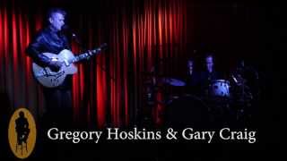 Gregory Hoskins and Gary Craig, Live @ The Drake, Nov 26-2013