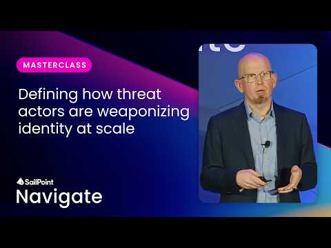 The Agentic Playground: How Threat Actors are Weaponizing Identity at Scale​ | SailPoint Navigate