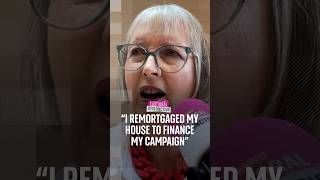 'I remortgaged my home to pay for my election campaign'