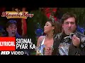 Signal Pyar Ka Lyrical Video Song | Bhagam Bhag | Govinda, Akshay Kumar, Asani, Paresh Rawal