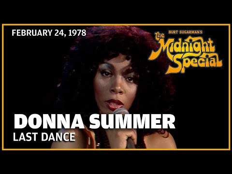 Last Dance - Donna Summer | The Midnight Special