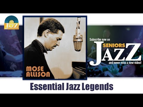Mose Allison - Essential Jazz Legends (Full Album / Album complet)