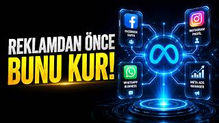 Meta Reklam Altyapısı Nasıl Kurulur? Facebook, Instagram ve WhatsApp