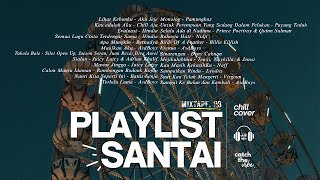 Download lagu #23 Kumpulan Lagu Paling Enak Didengar Saat Santai | Chill Aja Cover 🌿🎧 mp3 Download lagu #23 Kumpulan Lagu Paling Enak Didengar Saat Santai | Chill Aja Cover 🌿🎧 mp3