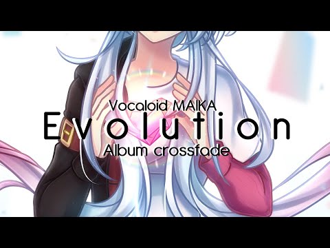【MAIKA】 Evolution 【Album Crossfade】 Vocaloid Español