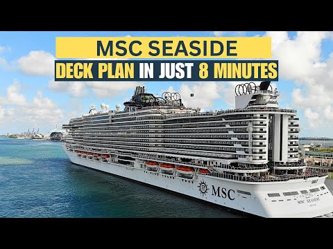 MSC SEASIDE (Quick Deck Plan Under 8 Minutes)