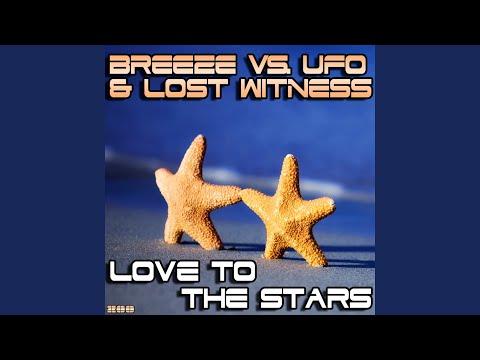 Love To The Stars (Azora Remix)