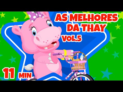 As Melhores da Thay Vol. 5 - Giramille 11 min | Desenho Animado Musical