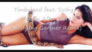 Timbaland feat. soshy - mornin after dark Wolfgang Gartner remix.wmv