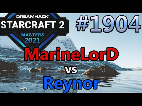 StarCraft 2 - Replay-Cast #1904 - MarineLorD (T) vs Reynor (Z) - DHM Winter Season EU [Deutsch]