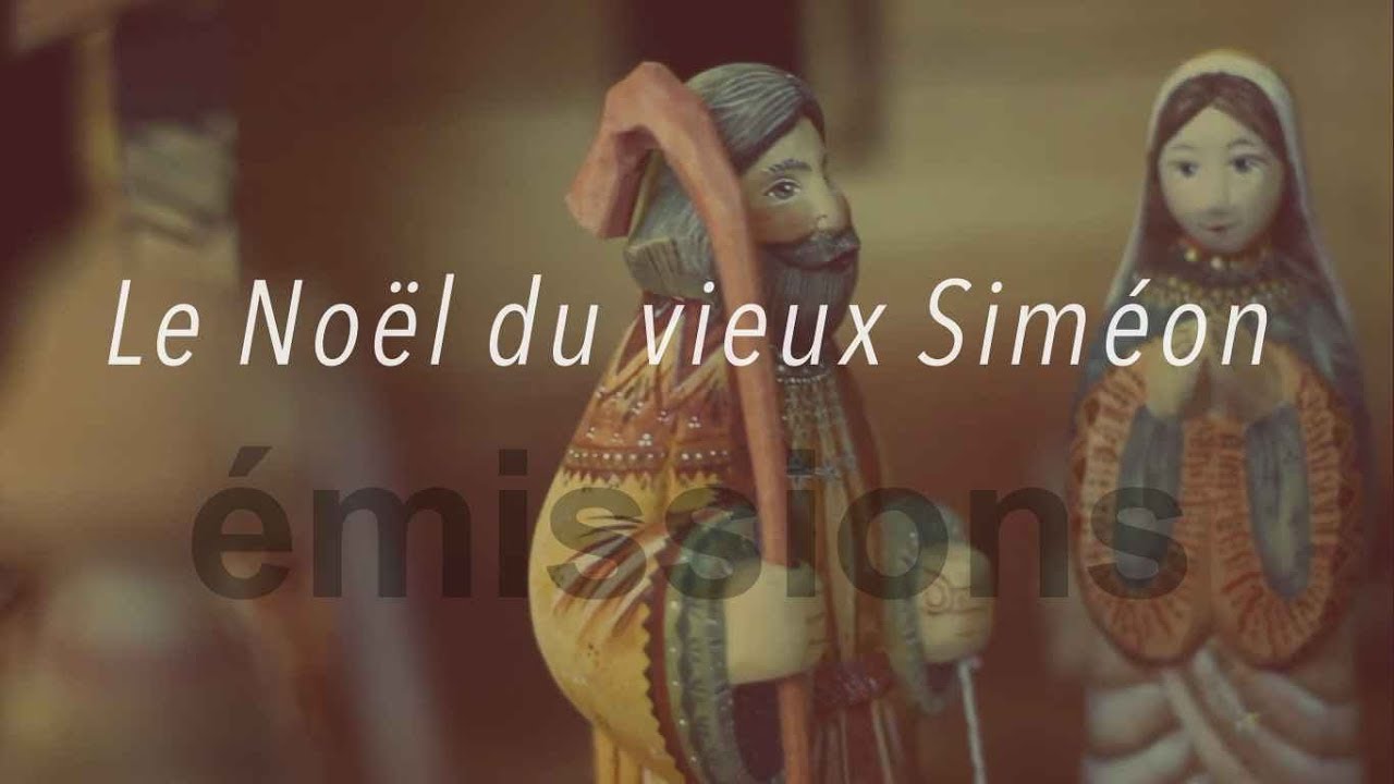 Le Noël du vieux Siméon