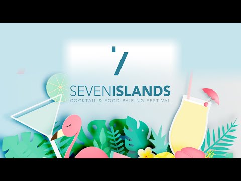 7Islands Cocktails & Food Pairing Festival 2019