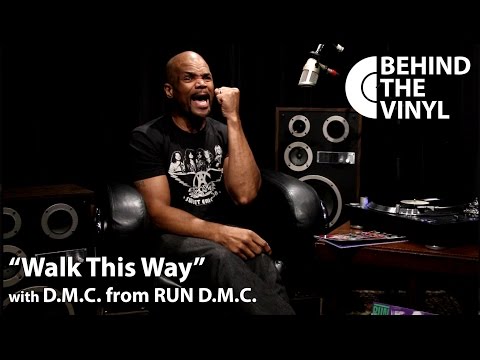 Behind The Vinyl - "Walk This Way" with D.M.C. from RUN D.M.C.