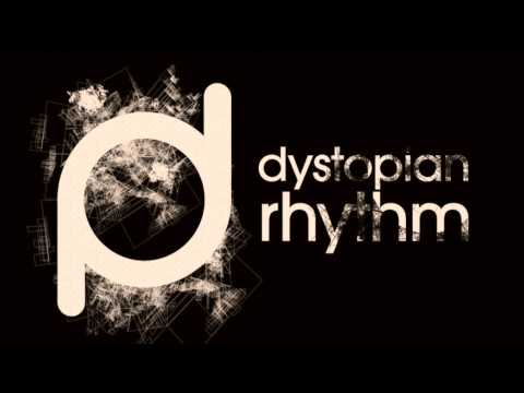 Dystopian Rhythm Podcast 018 – Justin Schumacher