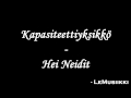 Kapasiteettiyksikkö - Hei Neidit 