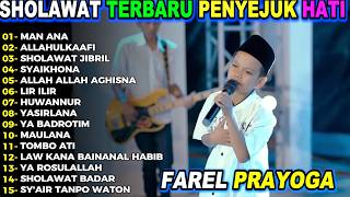 Download lagu MAN ANA Farel Prayoga Full Album Terbaru Viral Sholawat mp3
