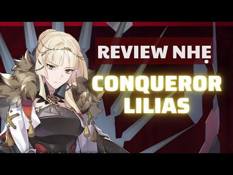 Review nhẹ Conqueror Lilias - Bà hoàng mở combat - Epic Seven