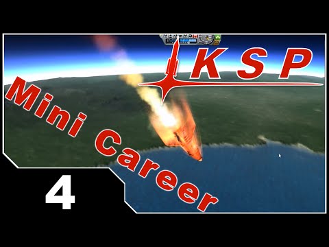 KSP Mini Career EP4 - Third Time's A Charm?