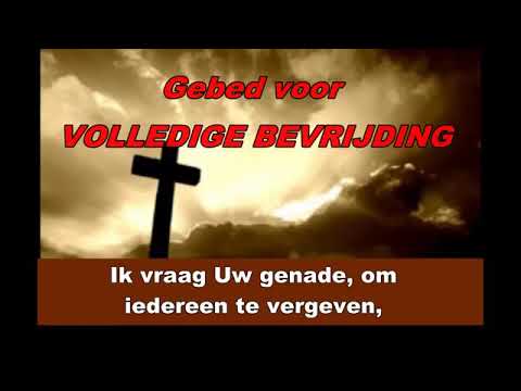Gebed voor Volledige Bevrijding