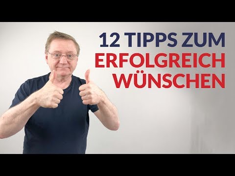 Die 12 besten Tipps für das Erfolgreich wünschen