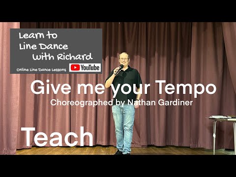 IMPROVER LINE DANCE LESSON 36 - Give me your Tempo - Part 1 - Full Teach
