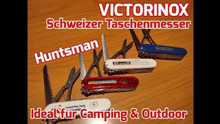 Victorinox Huntsman - ideales Schweizer Taschenmesser für Camping und Outdoor