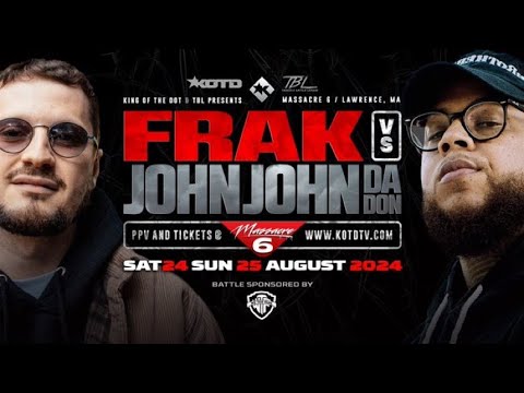 John John Da Don vs Frak KOTD Recap