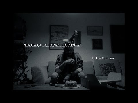 HASTA QUE SE ACABE LA FIESTA - La Isla Centeno (video oficial)