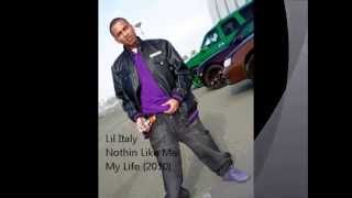 Lil Italy - Nothin Like Me