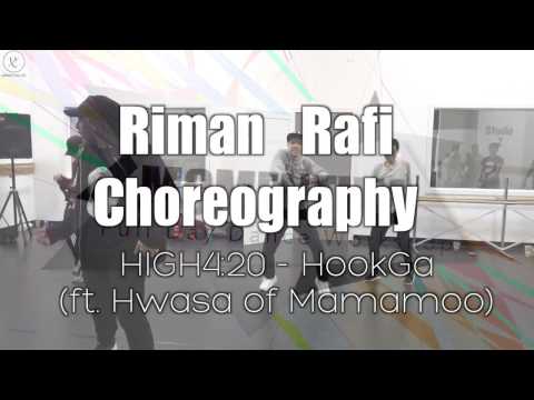 Riman Rafi Choreography: HIGH4:20 - HookGa (ft. Hwasa of Mamamoo)