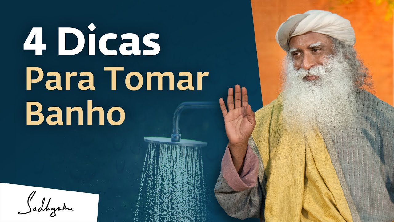 Você Está Tomando Banho Da Maneira Correta? | Sadhguru Português
