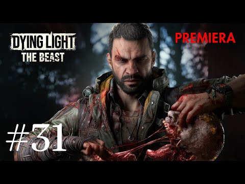 Zagrajmy w Dying Light: The Beast odc.31[#31][PREMIERA] - To, o czym łatwo zapomnieć
