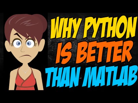 Why Python is Better than Matlab Video Lecture - IT and Software