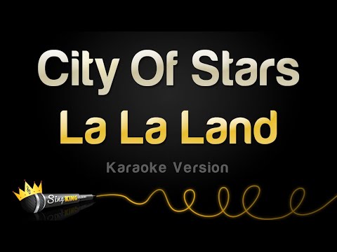 La La Land - City Of Stars (Karaoke Version)