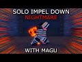 [GPO] SOLO IMPEL DOWN NIGHTMARE WITH MAGU - GPO UPDATE