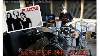SCENE OF THE CRIME (Placebo) - Drum cover de Fernando Pagés Lledó