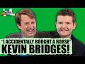 Kevin Bridges I Once Accidentally Bought A Horse Would I Lie To You