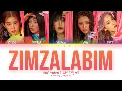 Red Velvet (레드벨벳) - ZIMZALABIM (짐살라빔) (Color Coded Lyrics Eng/Rom/Han/가사)