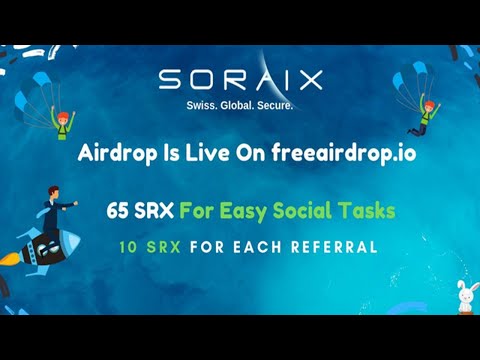 Ganhe 65 Token SRX Grátis no Airdrop Soraix ! Muito Fácil .