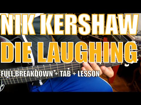 Die Laughing - Nik Kershaw
