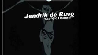 Jendrik de Ruvo - Can I Get A Witness?! (LaCargo Remix)
