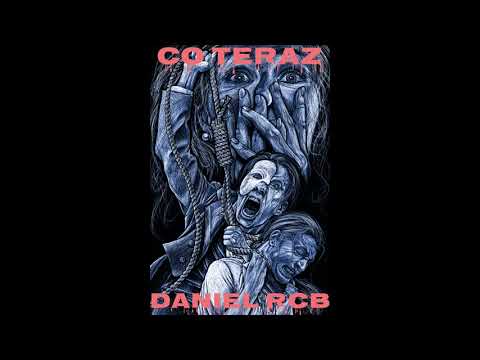 Daniel RCB -  Co Teraz