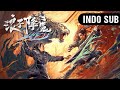 INDO SUB Pemuda Pemburu Iblis Subdue The Devil Raja Iblis Melawan Langit Petualangan Fantasi