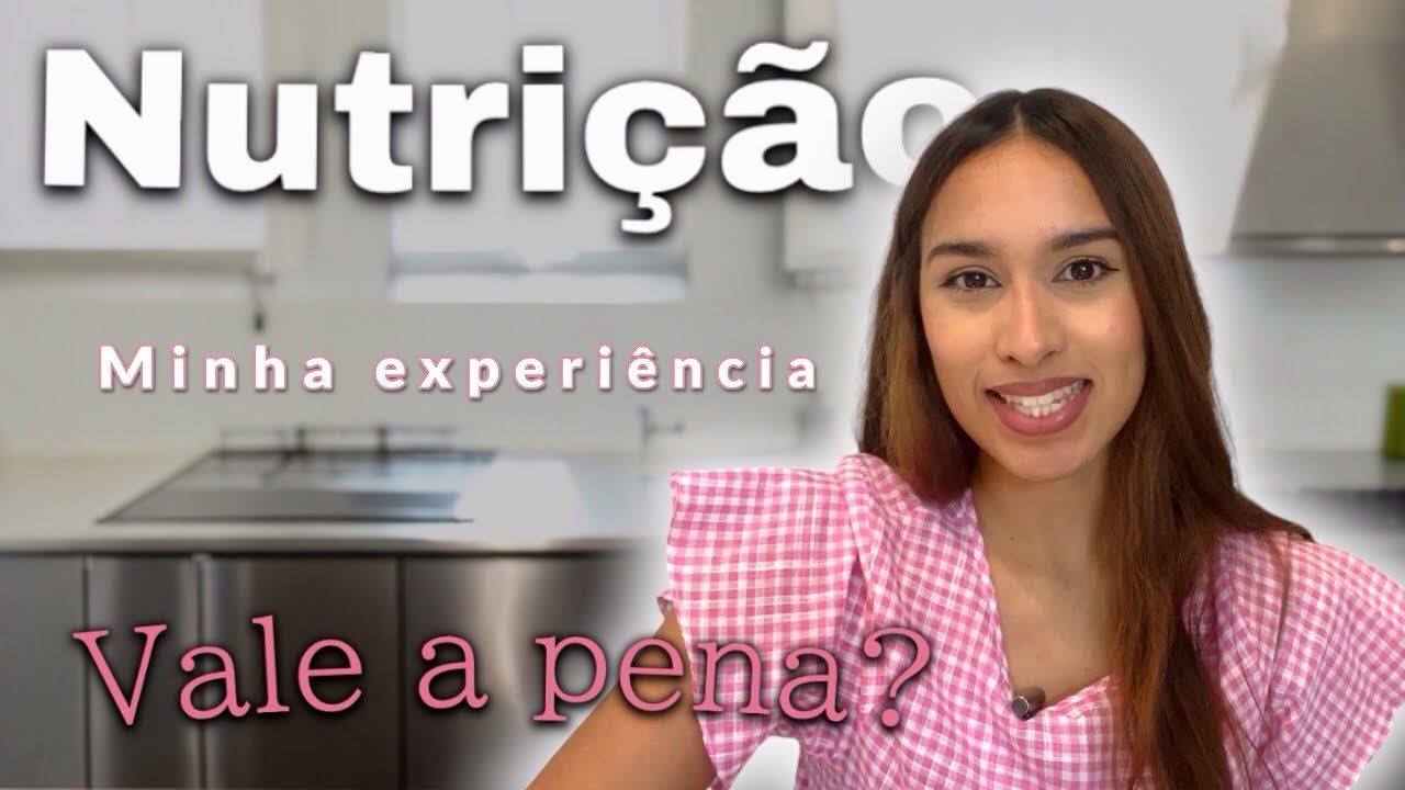 Tudo sobre a Faculdade de Nutrição |  Minha Experiência + O Que Você Deveria Saber Antes de Começar