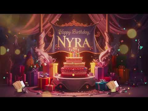Happy Birthda Nyra | Happy Birthda Nyra Song | Nyra Birthday Song  | | Nyra Birthday Cake image