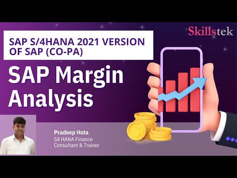 SAP Margin Analysis - in S/4HANA 2021 - New version of SAP CO-PA | Pradeep Hota